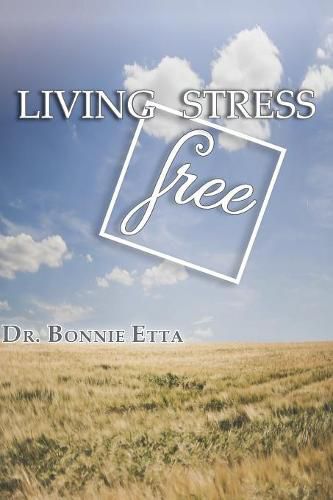 Cover image for Living Stress Free