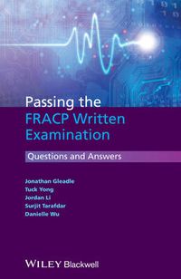 Cover image for Passing the FRACP Written Examination - Questions and Answers