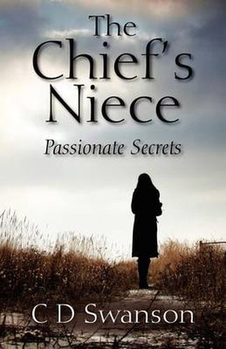 Cover image for The Chief's Niece: Passionate Secrets