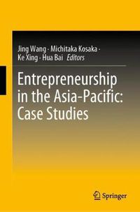 Cover image for Entrepreneurship in the Asia-Pacific: Case Studies