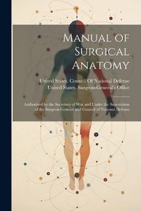 Cover image for Manual of Surgical Anatomy