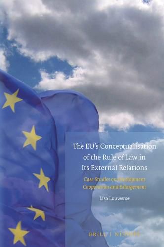 Cover image for The EU's Conceptualisation of the Rule of Law in its External Relations