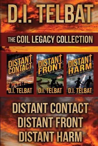 Cover image for The COIL Legacy Collection: Distant Contact / Distant Front / Distant Harm