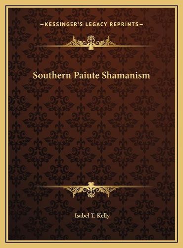 Cover image for Southern Paiute Shamanism Southern Paiute Shamanism