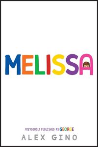 Cover image for Melissa (Previously Published as George)