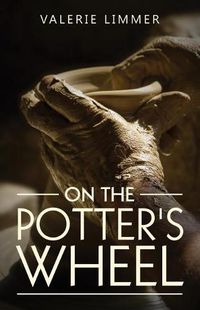 Cover image for On the Potter's Wheel