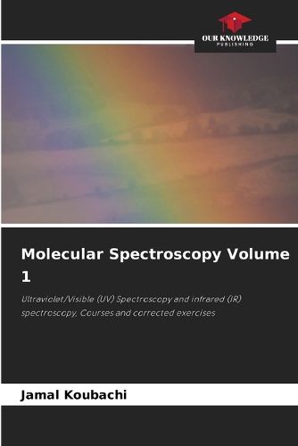 Cover image for Molecular Spectroscopy Volume 1