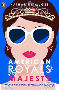Cover image for American Royals 2: Majesty
