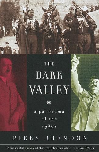 Cover image for The Dark Valley: A Panorama of the 1930s