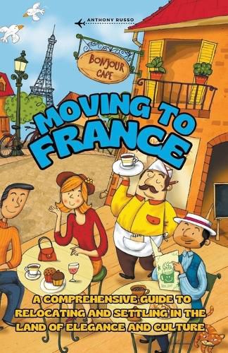 Cover image for Moving to France