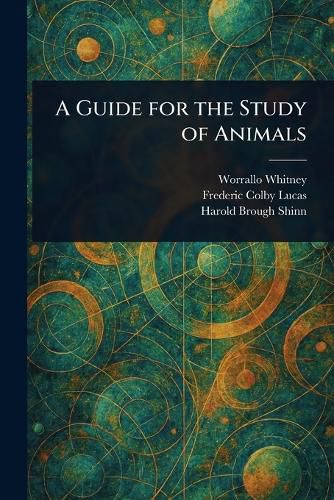 Cover image for A Guide for the Study of Animals