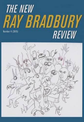 The New Ray Bradbury Review: Number 4, 2015