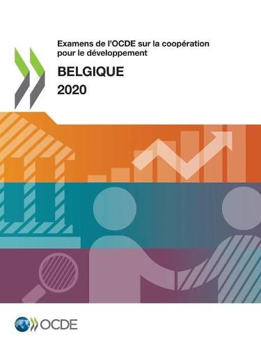 Cover image for Examens de l'Ocde Sur La Cooperation Pour Le Developpement: Belgique 2020
