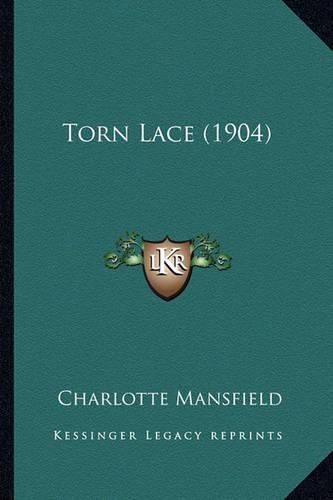 Cover image for Torn Lace (1904)