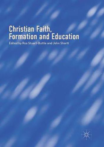 Cover image for Christian Faith, Formation and Education
