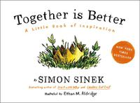 Cover image for Together Is Better: A Little Book of Inspiration