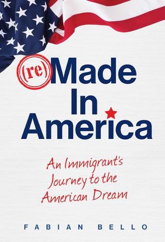 Cover image for Remade in America