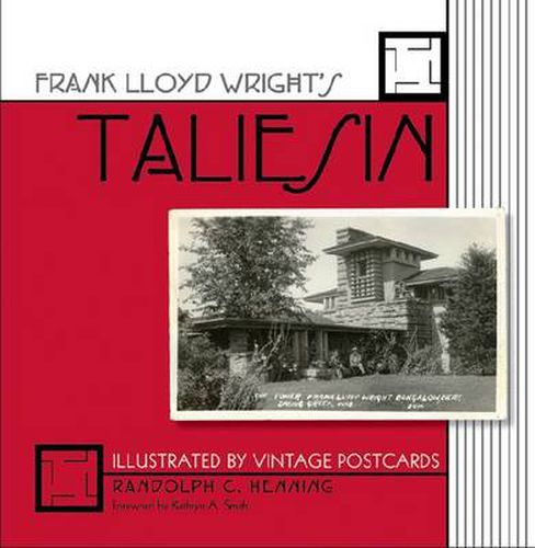 Cover image for Frank Lloyd Wright's Taliesin: Illustrated by Vintage Postcards