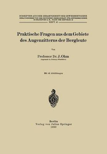 Cover image for Praktische Fragen Aus Dem Gebiete Des Augenzitterns Der Bergleute