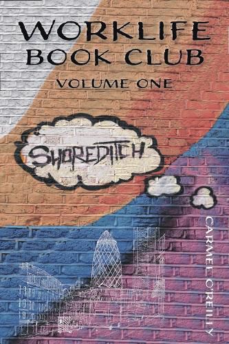 Cover image for WorkLife Book Club: Volume 1: Shoreditch