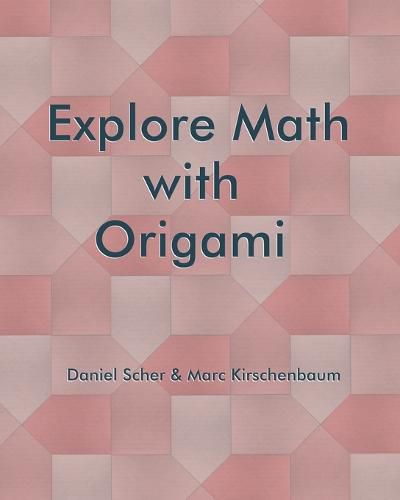 Cover image for Explore Math with Origami