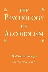 Cover image for The Psychology of Alcoholism