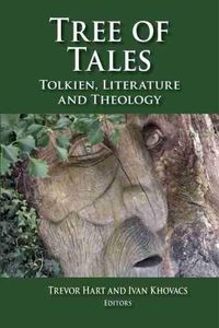 Cover image for Tree of Tales: Tolkien, Literature, and Theology