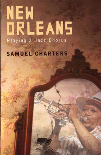 Cover image for New Orleans: Playing a Jazz Chorus