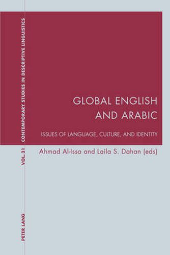Cover image for Global English and Arabic: Issues of Language, Culture, and Identity