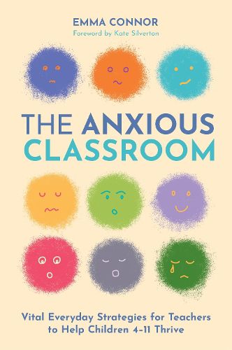 Cover image for The Anxious Classroom