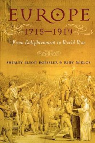 Cover image for Europe 1715-1919: From Enlightenment to World War