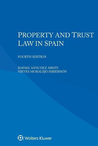 Cover image for Property and Trust Law in Spain
