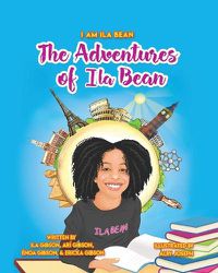 Cover image for The Adventures of Ila Bean