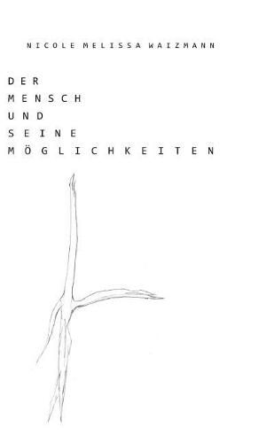 Cover image for Der Mensch und seine Mo&#776;glichkeiten