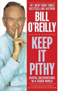 Cover image for Keep It Pithy: Useful Observations in a Tough World