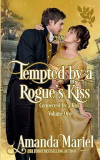 Cover image for Tempted by a Rogue's Kiss