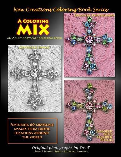 Cover image for New Creations Coloring Book Series: A Coloring Mix