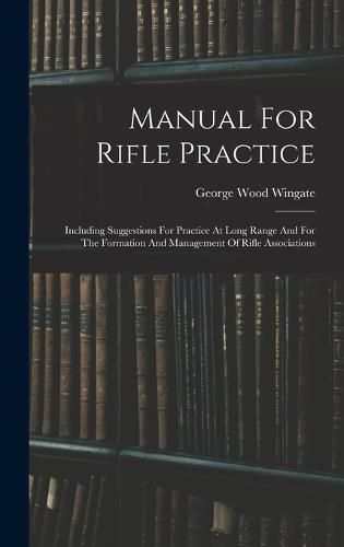 Cover image for Manual For Rifle Practice