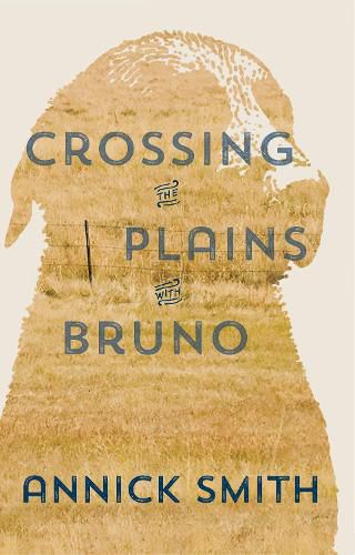 Cover image for Crossing the Plains with Bruno