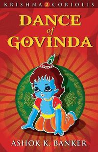 Cover image for Dance of Govind Krishna Coriolis