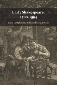 Cover image for Early Shakespeare, 1588-1594