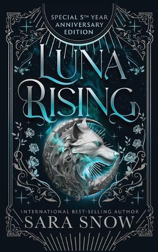 Cover image for Luna Rising Complete Series Anniversary Edition