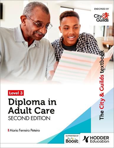 Cover image for The City & Guilds Textbook Level 3 Diploma in Adult Care Second Edition