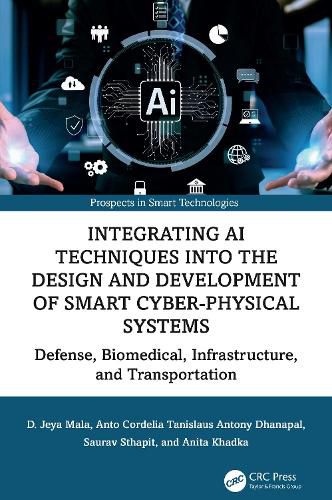 Cover image for Integrating AI Techniques into the Design and Development of Smart Cyber-Physical Systems