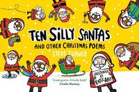 Cover image for Ten Silly Santas: And Other Christmas Poems