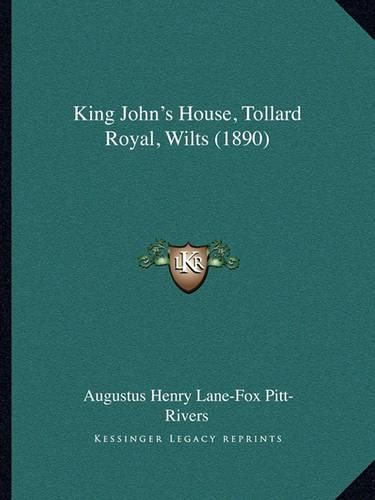 King John's House, Tollard Royal, Wilts (1890)