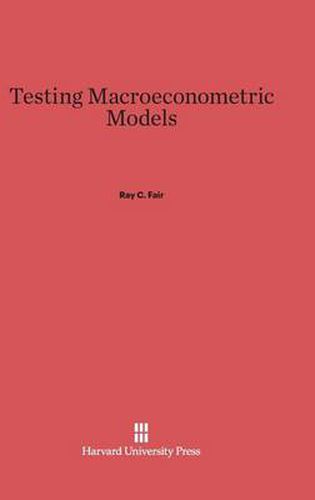 Testing Macroeconometric Models