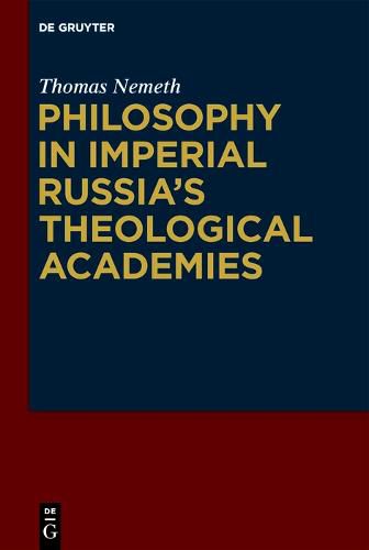 Cover image for Philosophy in Imperial Russia's Theological Academies