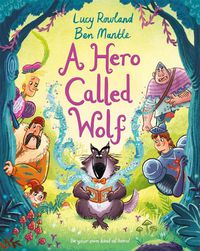 Cover image for A Hero Called Wolf