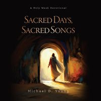 Cover image for Sacred Days, Sacred Songs